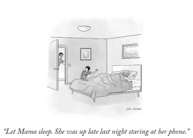 Let Mama sleep ...